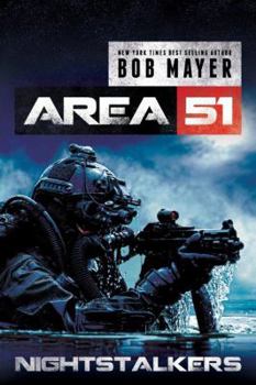 Area 51: Nightstalkers - Book #1 of the Area 51: The Nightstalkers