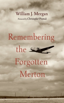 Paperback Remembering the Forgotten Merton Book