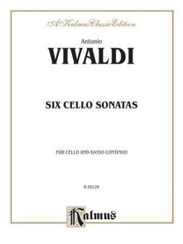 Paperback Six Sonatas for Cello and Basso Continuo (Kalmus Edition) Book