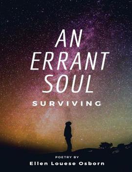Paperback An Errant Soul: Surviving Book