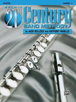 Paperback Belwin 21st Century Band Method, Level 1: Flute Book