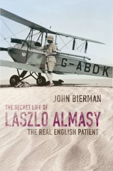 Hardcover The Secret Life of Laszlo Almasy: The Real English Patient Book