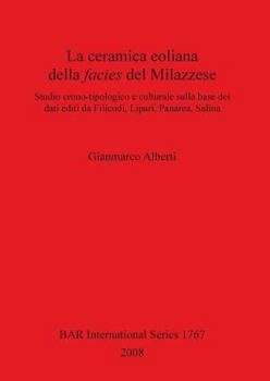 Paperback La ceramica eoliana della facies del Milazzese [Italian] Book