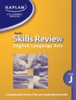 Paperback Kaplan English Language Arts Skills Review (Level J) Book