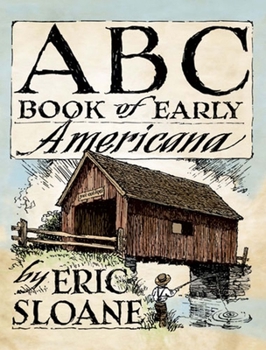 Eric Sloane's Abcs Early Americana