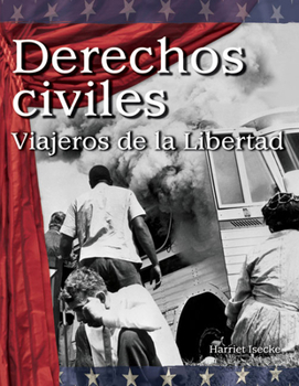 Paperback Derechos Civiles: Viajeros de la Libertad [Spanish] Book