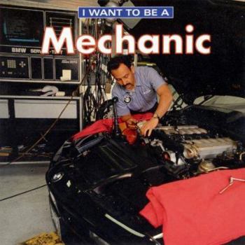 Paperback I Want to Be a Mechanic Book