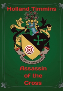 Assassin of the Cross: A comedy with bite