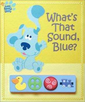 Hardcover What's That Sound, Blue? [With Plastic Play Box] Book