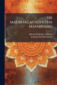 Paperback Sri Madbhagavadhitha Mananamu [Telugu] Book