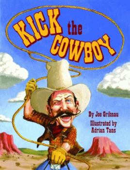 Hardcover Kick the Cowboy Book