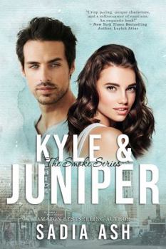 Paperback Kyle and Juniper (Smoke Series) Book