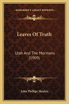 Leaves of Truth: Utah and the Mormons