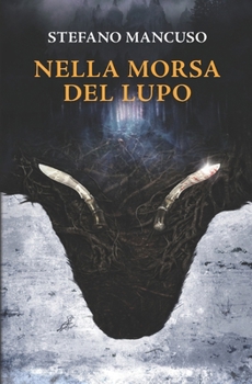 Nella morsa del Lupo (Italian Edition)