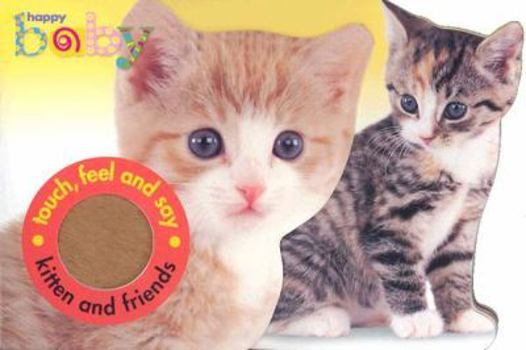 Happy Baby: Kitten And Friends