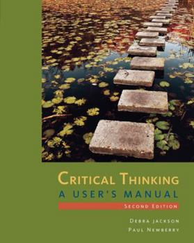 Paperback Critical Thinking: A User's Manual Book