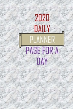 daily calendar 2020 page a day: 6" x 9" notebook for writing.notes.remember.to-DO your daily activities