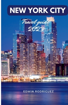 Paperback New York City Travel Guide 2023: Updated Pocket guide Book