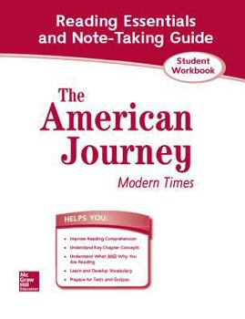 Paperback The American Journey, Modern Times, Reading Essentials and Note-Taking Guide Book