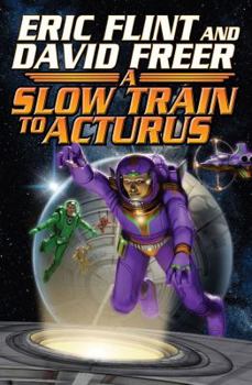Hardcover Slow Train to Arcturus Book
