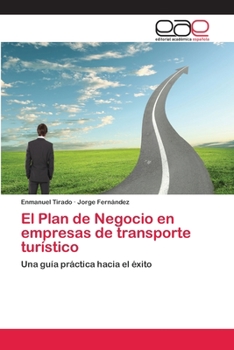 Paperback El Plan de Negocio en empresas de transporte turístico [Spanish] Book