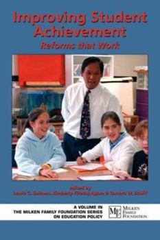 Paperback Improving Student Achievement: Reforms That Work (PB) Book