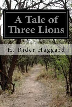 Paperback A Tale of Three Lions Book