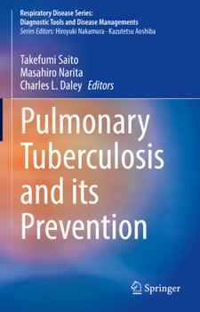 Hardcover Pulmonary Tuberculosis and Its Prevention Book