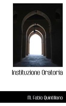 Paperback Instituzione Oratoria [Large Print] Book