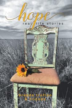 Paperback Hope Real Life Stories: Brenda Trafton & Friends Book