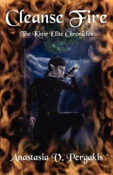 Paperback Cleanse Fire (The Kinir Elite Chronicles, #1) Book