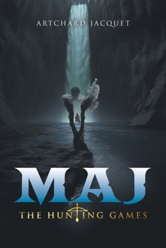 Maj: The Hunting Games