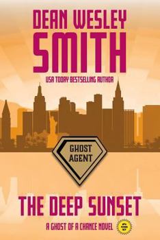 Paperback The Deep Sunset: A Ghost of a Chance Novel Book