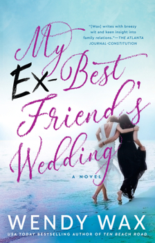 Paperback My Ex-Best Friend's Wedding Book