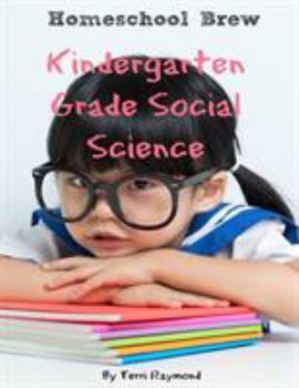 Paperback Kindergarten Grade Social Science: For Homeschool or Extra Practice Book