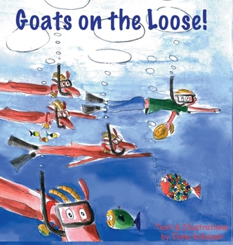 Hardcover Goats on the Loose Book