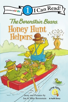 Paperback The Berenstain Bears: Honey Hunt Helpers: Level 1 Book