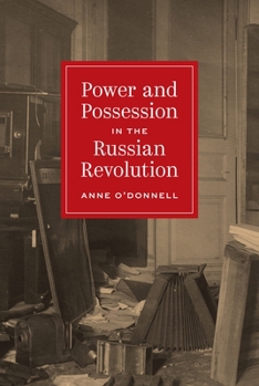 Paperback Power and Possession in the Russian Revolution Book