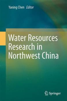 Hardcover Water Resources Research in Northwest China Book
