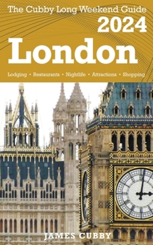 Paperback LONDON The Cubby 2024 Long Weekend Guide Book