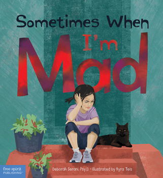 Hardcover Sometimes When I'm Mad Book