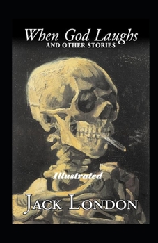 Paperback When God Laughs & Other Stories Illustrated Book