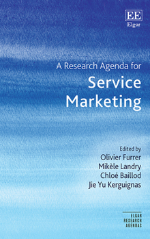 Hardcover A Research Agenda for Service Marketing (Elgar Research Agendas) Book