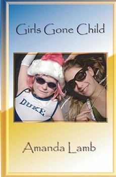 Paperback Girls Gone Child Book