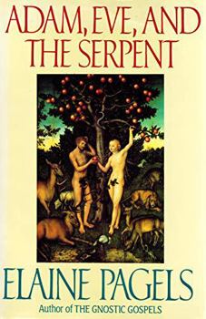 Hardcover Adam, Eve, and the Serpent Book