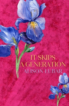 Paperback It Skips A Generation Book