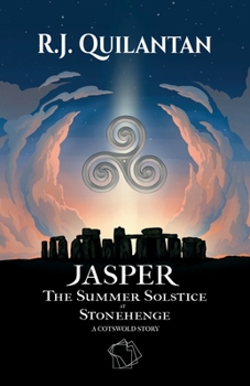 Paperback Jasper: The Summer Solstice at Stonehenge. A Cotswold Story Book