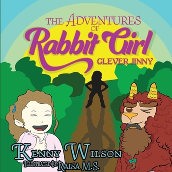 Paperback The Adventures of Rabbit Girl: Clever Jinny Book