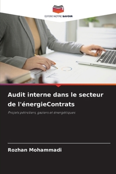 Paperback Audit interne dans le secteur de l'énergieContrats [French] Book
