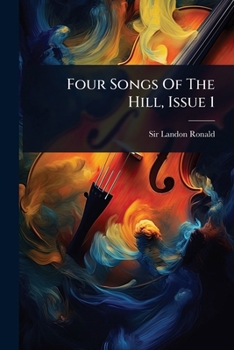 Paperback Four Songs Of The Hill, Issue 1 Book